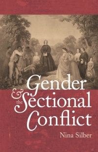 Titelbild: Gender and the Sectional Conflict 9781469627076