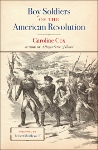 Cover image: Boy Soldiers of the American Revolution 9781469627533