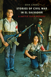 Imagen de portada: Stories of Civil War in El Salvador 9781469630410