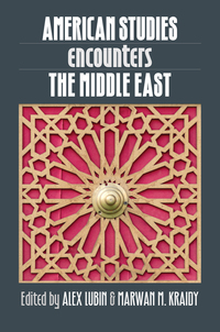 Imagen de portada: American Studies Encounters the Middle East 9781469628844