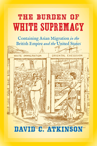 Imagen de portada: The Burden of White Supremacy 9781469630267