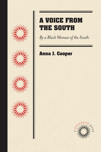 Cover image: A Voice from the South 9781469633312