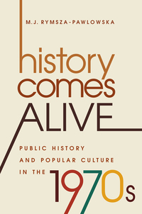 Cover image: History Comes Alive 9781469633862
