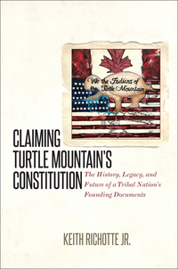 Cover image: Claiming Turtle Mountain's Constitution 9781469634500