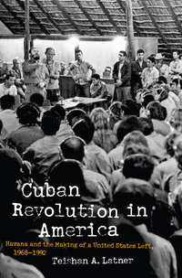 Cover image: Cuban Revolution in America 9781469635460