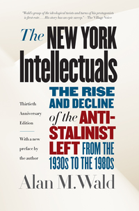 Cover image: The New York Intellectuals, Thirtieth Anniversary Edition 2nd edition 9781469635941