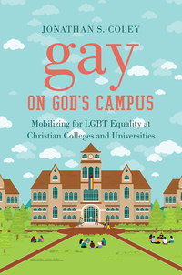 Omslagafbeelding: Gay on God's Campus 9781469636221