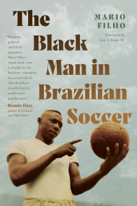 Cover image: The Black Man in Brazilian Soccer 9781469637006