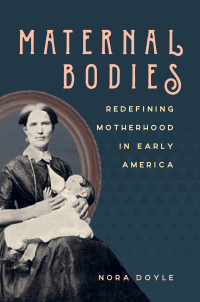 Cover image: Maternal Bodies 9781469637198
