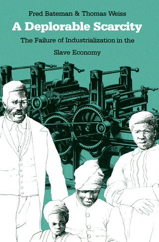 Imagen de portada: A Deplorable Scarcity 1st edition 9780807854464