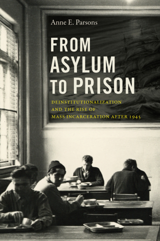 Imagen de portada: From Asylum to Prison 9781469669472