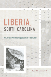 Cover image: Liberia, South Carolina 9781469640853