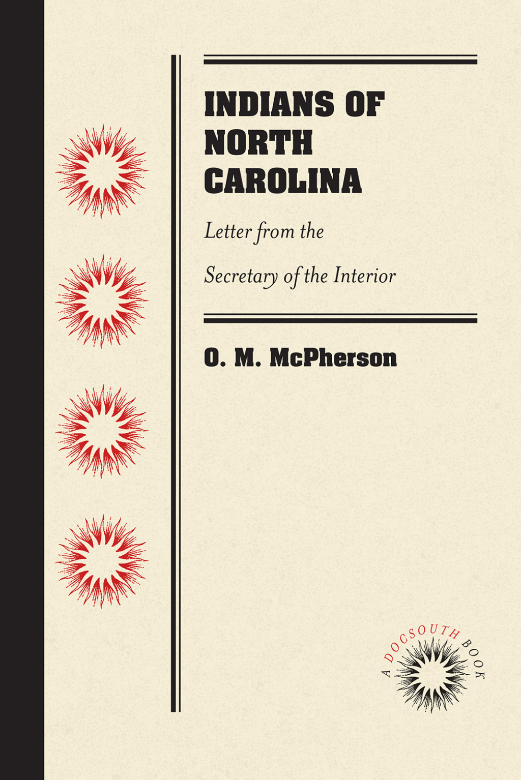 Indians of North Carolina Letter from the Secretary of the Interior