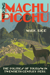 Cover image: Making Machu Picchu 9781469643526