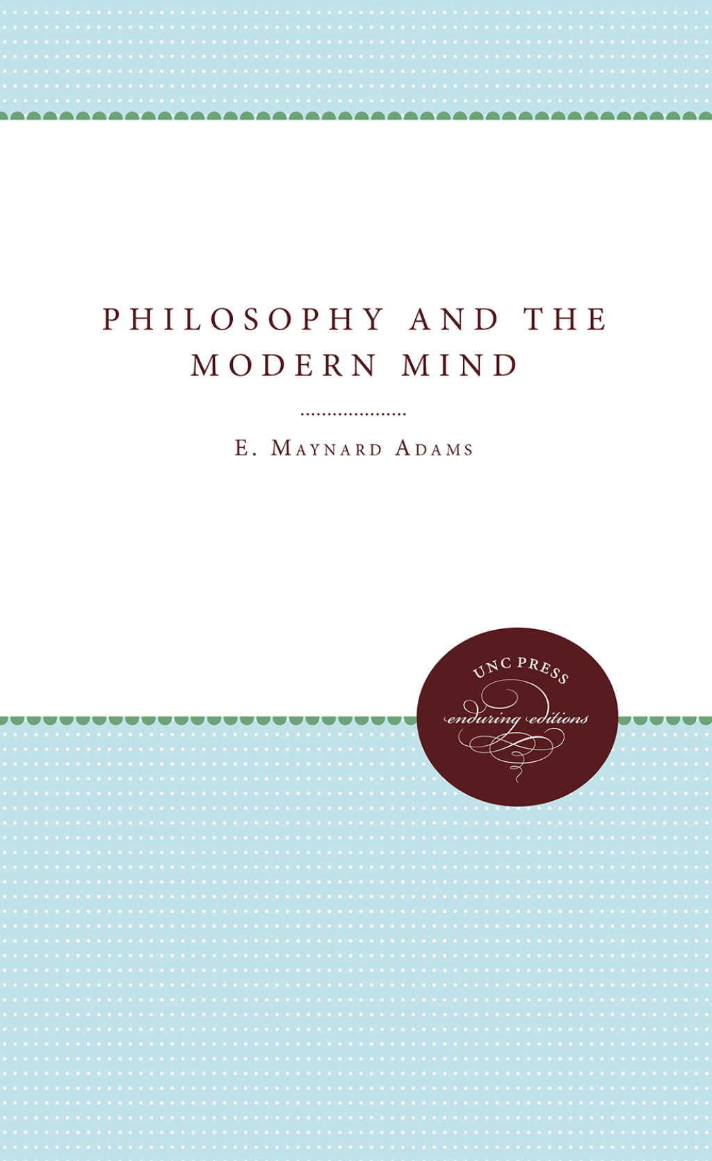 Philosophy and the Modern Mind 1st Edition
    Newer Edition Available