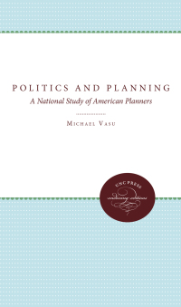 Cover image: Politics and Planning 1st edition 9780807898017