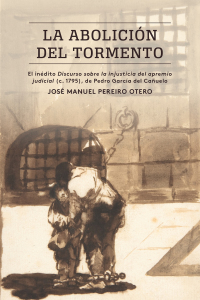 Imagen de portada: La abolición del tormento 1st edition 9781469647494