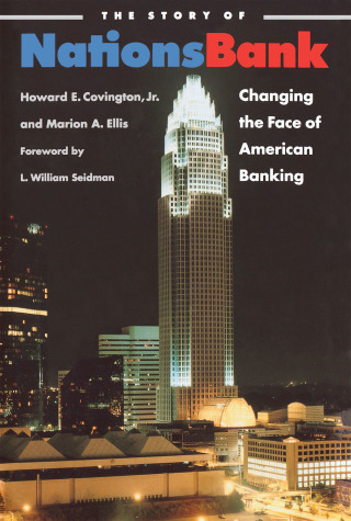 Cover image: The Story of Nationsbank 9780807820933