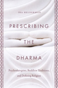Imagen de portada: Prescribing the Dharma 9781469648521