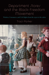 Cover image: Department Stores and the Black Freedom Movement 9781469648675