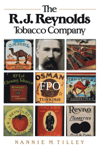 Cover image: The R. J. Reynolds Tobacco Company 9780807857663