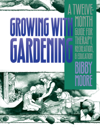 Cover image: Growing with Gardening 1st edition 9780807818305