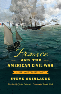 Omslagafbeelding: France and the American Civil War 9781469649948