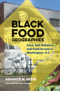 表紙画像: Black Food Geographies 9781469651491