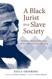 Cover image: A Black Jurist in a Slave Society 9781469652764