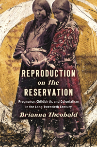 Imagen de portada: Reproduction on the Reservation 9781469653167