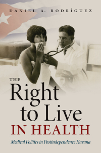 Cover image: The Right to Live in Health 9781469659725