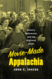 Titelbild: Movie-Made Appalachia 9781469660141