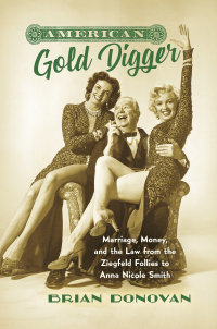 Cover image: American Gold Digger 9781469660288