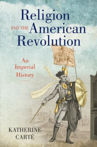 Imagen de portada: Religion and the American Revolution 9781469662640