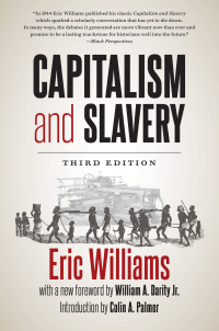 Imagen de portada: Capitalism and Slavery, Third Edition 3rd edition 9781469663685