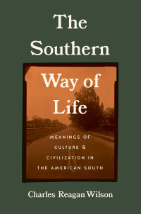 Cover image: The Southern Way of Life 9781469664989