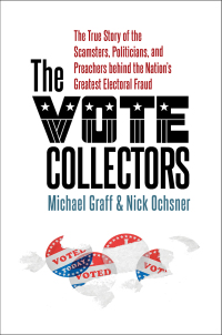 Cover image: The Vote Collectors 9781469665566