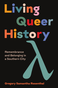 Cover image: Living Queer History 9781469665795