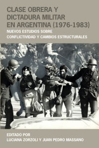 Cover image: Clase obrera y dictadura militar en Argentina (1976-1983) 9781469666037