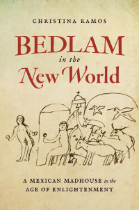 Omslagafbeelding: Bedlam in the New World 9781469666563