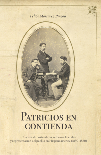 Imagen de portada: Patricios en contienda 1st edition 9781469667379