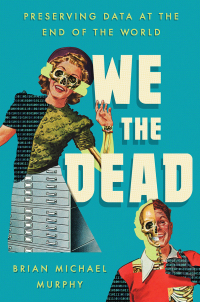 Cover image: We the Dead 9781469668284