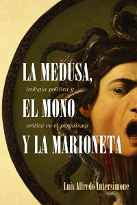 Cover image: La medusa, el mono y la marioneta 1st edition 9781469669199