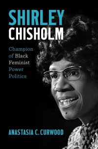 Omslagafbeelding: Shirley Chisholm 9781469671178