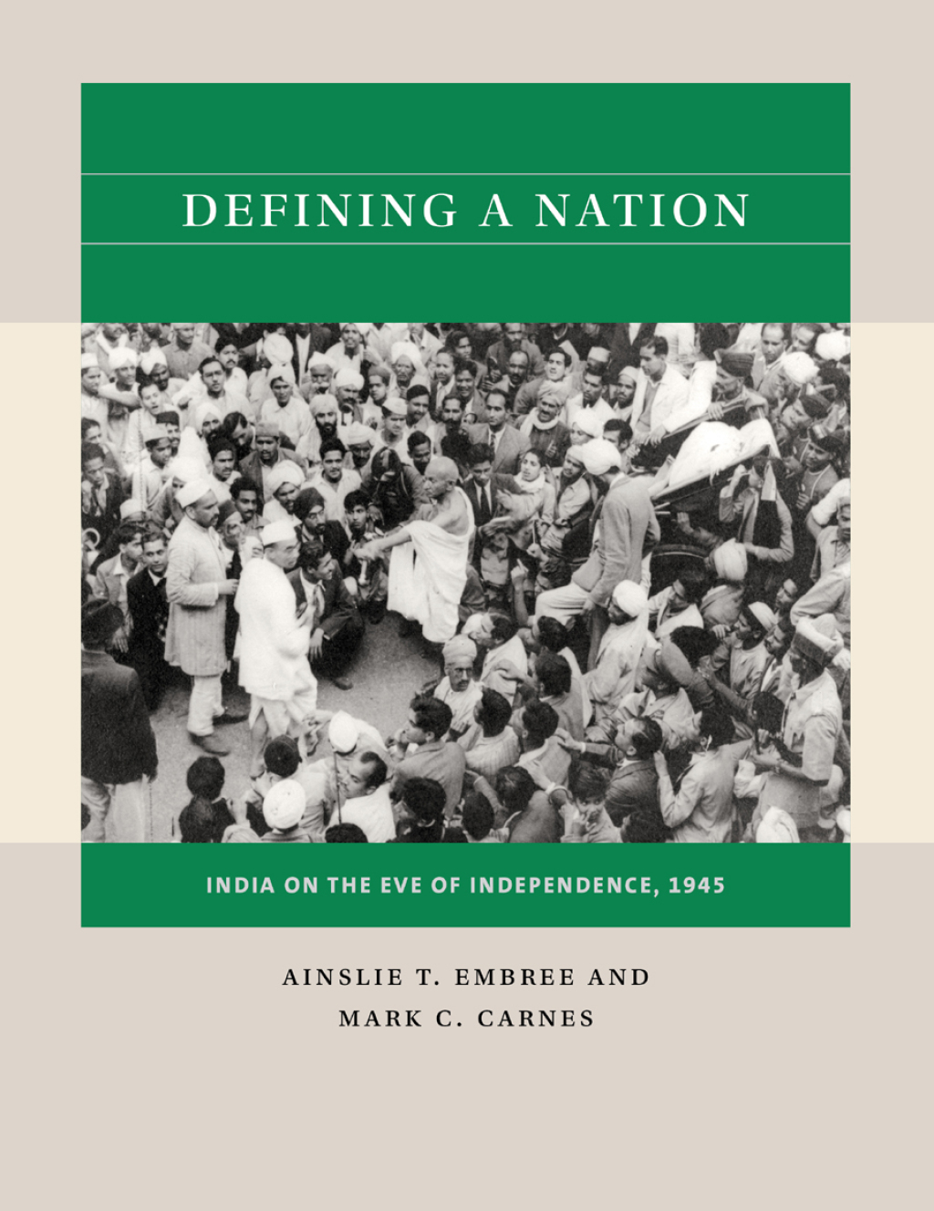 Defining a Nation India on the Eve of Independence, 1945 1st Edition
    Newer Edition Available