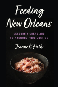Imagen de portada: Feeding New Orleans 1st edition 9781469676333