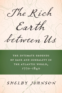 Cover image: The Rich Earth between Us 1st edition 9781469677910