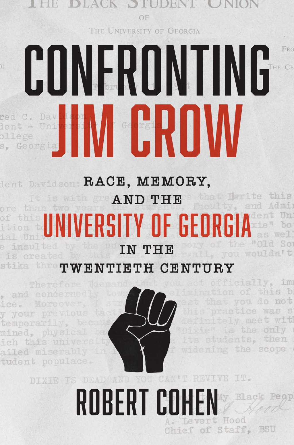 Confronting Jim Crow Race, Memory, and the University of Georgia in the Twentieth Century