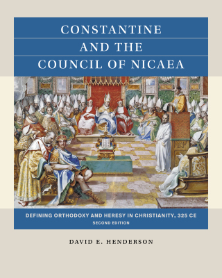 Cover image: Constantine and the Council of Nicaea, Second Edition 2nd edition 9781469682310
