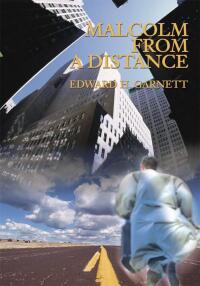 Imagen de portada: Malcolm From A Distance 9780595198429